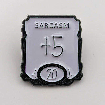 Sarcasm +5 Pin